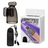 Дымчатая насадка-мастурбатор с вибрацией Vibrating Crystal Cap III - Baile - в Салавате купить с доставкой