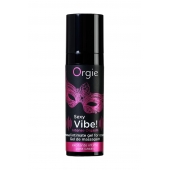 Гель для массажа ORGIE Sexy Vibe Intense Orgasm - 15 мл. - ORGIE - купить с доставкой в Салавате
