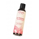 Интимный гель на водной основе All-Natural Strawberry с ароматом клубники - 150 мл. - ORGIE - купить с доставкой в Салавате