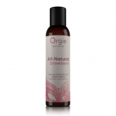 Интимный гель на водной основе All-Natural Strawberry с ароматом клубники - 150 мл. - ORGIE - купить с доставкой в Салавате