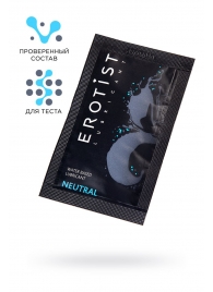 Пробник лубриканта на водной основе Erotist Neutral - 4 мл. - Erotist Lubricants - купить с доставкой в Салавате