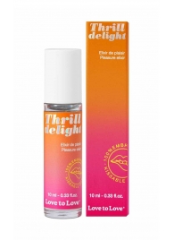 Возбуждающий гель Thrill Delight - 10 мл. - Love to Love - купить с доставкой в Салавате