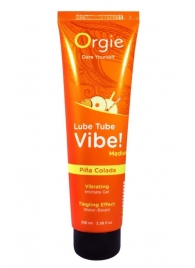Гель с эффектом вибрации Lube Tube Vibe Medium Pina Colada - 100 мл. - ORGIE - купить с доставкой в Салавате